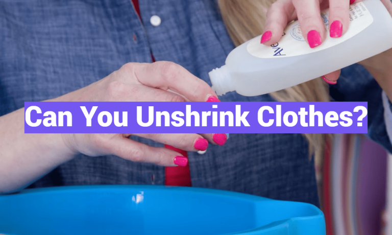 Can You Unshrink Clothes?