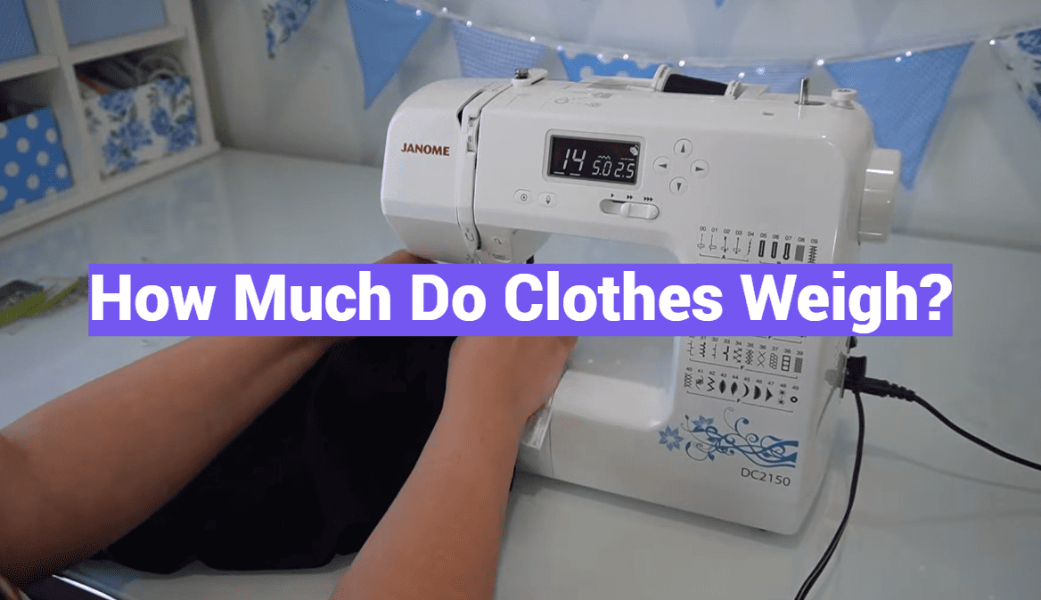 How Much Do Clothes Weigh?